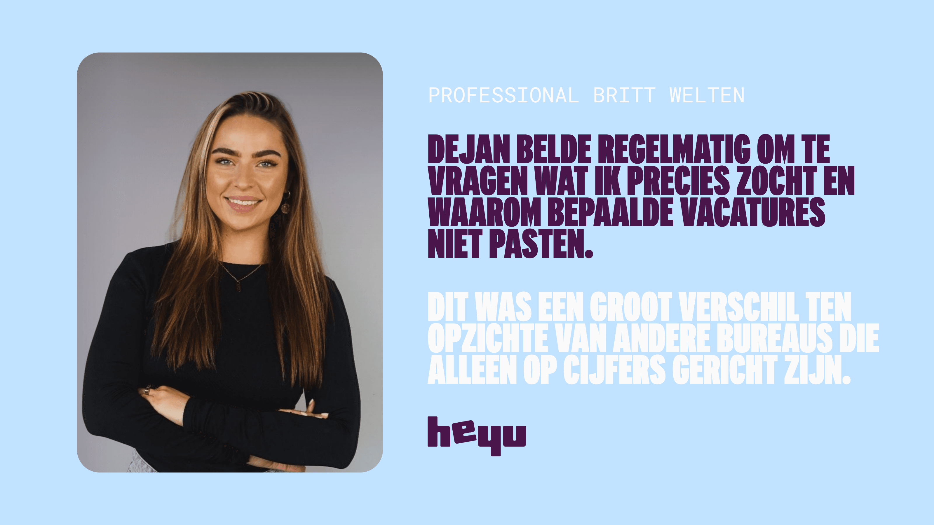 Heyu is erg persoonlijk