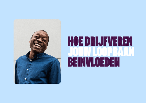 Blog-hoe-drijfveren-je-loopbaan-beinvloeden.png
